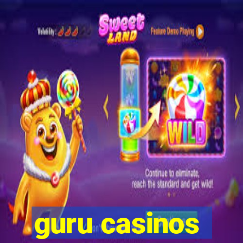 guru casinos